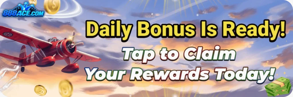 888ACE game daily rewards